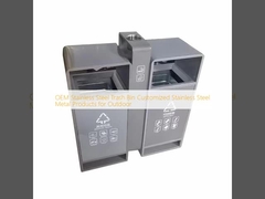 OEM Stainless Steel Trash Bin Customized Stainless Steel Metal Products for Outdoor